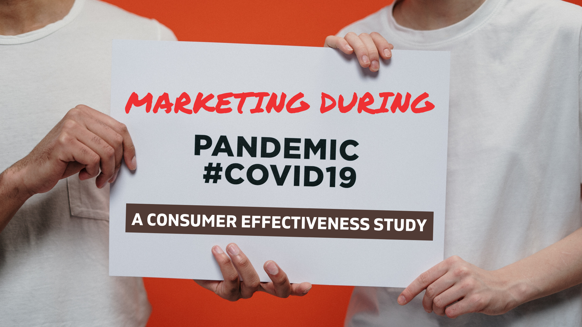 Study The Effectiveness of Marketing Strategies During COVID19